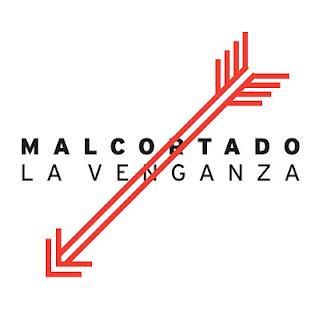 MALCORTADO / LA VENGANZA