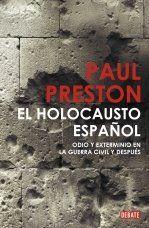 El holocausto español. Paul Preston