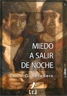 Miedo a salir de noche | David G. Panadero | LcLibros