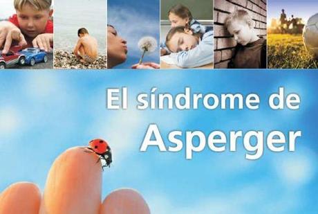 Qué es el Síndrome de Asperger?