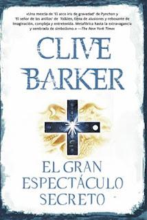 El Gran Espectáculo Secreto, reedición de la novela de Clive Barker