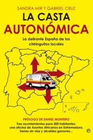 Reseña de «La casta autonómica»