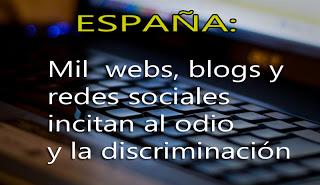 Avisan de páginas web españolas que incitan al odio y la discriminación