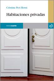 Cristina Peri Rossi. Habitaciones privadas