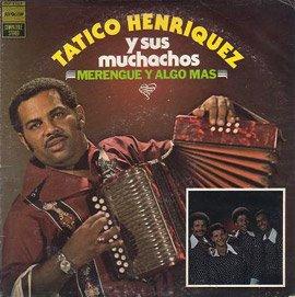 Los ingratos del Merengue Típico no recuerdan a Tatíco Henríquez