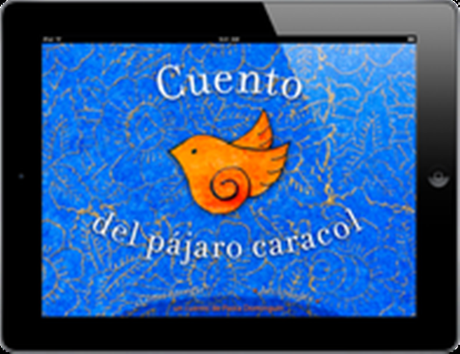 iPad 21 El Cuento del pájaro caracol