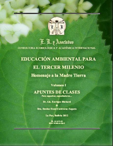 Libro publicado recientemente: Educación Ambiental para el tercer milenio, Un homenaje a la madre Tierra - 2012