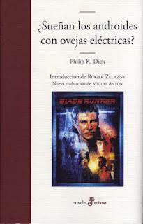 ¿Sueñan los androides con ovejas eléctricas? [Nueva traducción], de Philip K. Dick