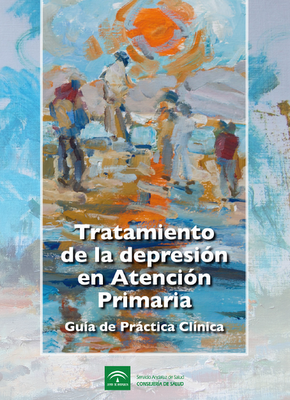 Tratamiento de la Depresión en Atención Primaria - GPC Servicio Andaluz de Salud