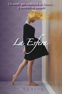 La Esfera (primera parte de la saga) Myra McEntire