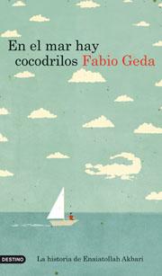 En el mar hay cocodrilos Fabio Geda
