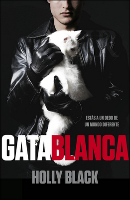 Gata Blanca (Trabajadores de maldiciones I) Holly Black