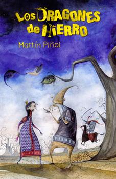 Los dragones de hierro Martín Piñol