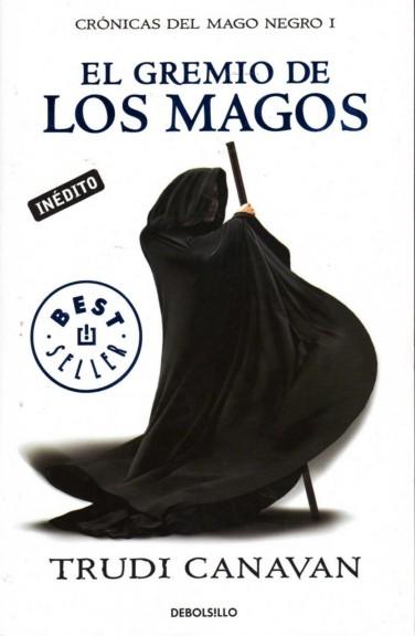 Crónicas del mago negro Trudi Canavan