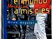 Reseña literaria veces tengo mundo pies, Mecka Lind