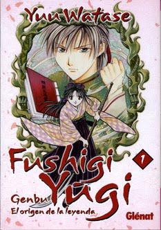 Fushigi Yugi: Genbu. El origen de la leyenda Yuu Watase