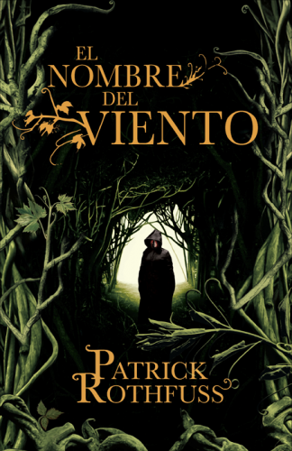 El nombre del viento Patrick Rothfuss