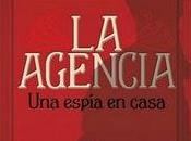 Reseña literaria Agencia. espía casa,