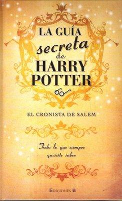 La guía secreta de Harry Potter El Cronista de Salem