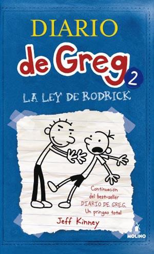 La ley de Rodrick (Diario de Greg II) Jeff Kinney