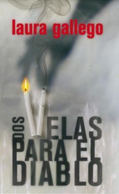 Dos velas para el diablo Laura Gallego García