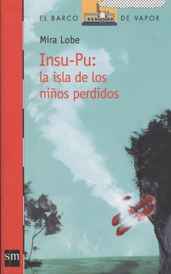 Insu-Pu: la isla de los niños perdidos Mira Lobe