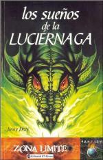 La mano de Aretusa / Los sueños de la luciérnaga Jenny Jones