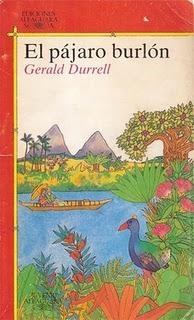 El pájaro burlón Gerald Durrell