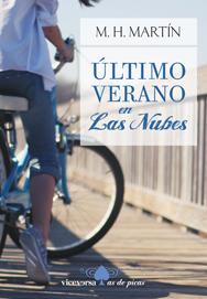 Último verano en Las Nubes M. H. Martín 