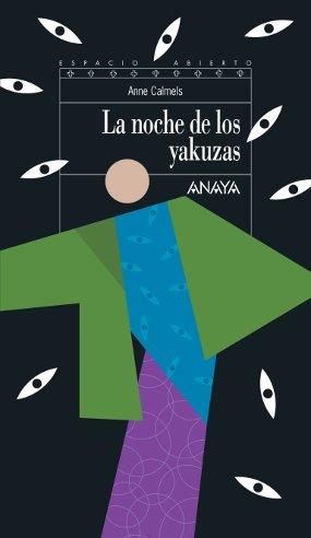 La noche de los yakuzas Anne Calmels