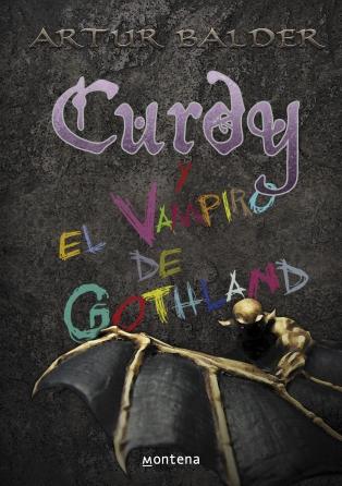 Curdy y el vampiro de Gothland Artur Balder
