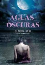 Aguas oscuras Claudia Gray