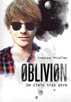 Un cielo tras otro (Oblivion I) Francesc Miralles