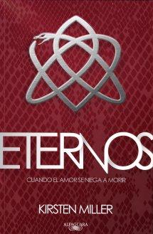 Eternos (primera parte de la saga) Kristen Miller
