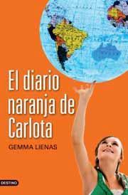 El diario naranja de Carlota Gemma Lienas