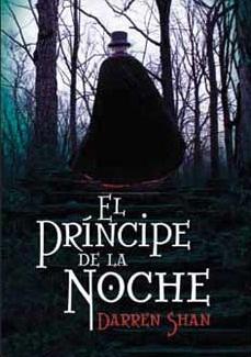 El príncipe de la noche (El circo de los extraños VII - IX) Darren Shaw