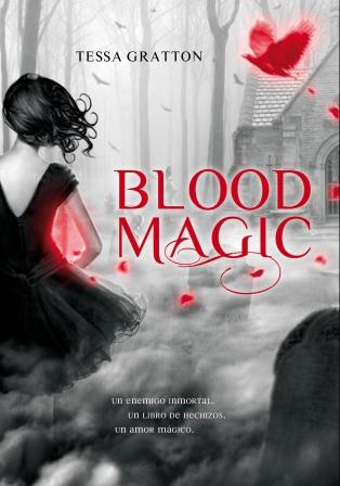 Blood Magic (Blood Magic I) Tessa Gratton