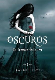 La trampa del amor (Oscuros III) Lauren Kate