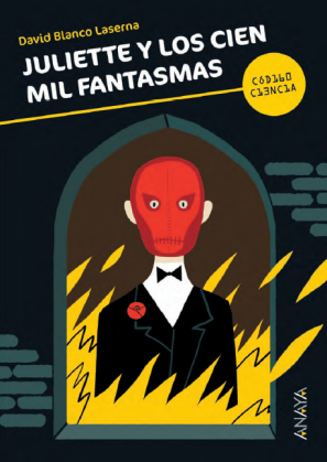 Juliette y los cien mil fantasmas David Blanco Laserna