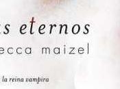 Días eternos reina vampira Rebecca Maizel