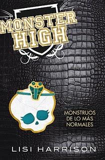 Monstruos de lo más normales (Monster High II) Lisi Harrison