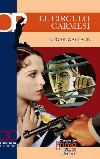 El círculo carmesí Edgar Wallace