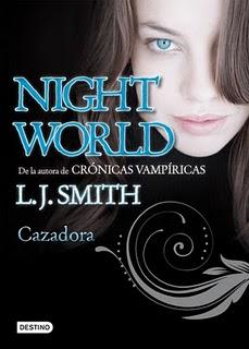 Cazadora (Night World III) L. J. Smith