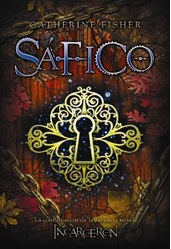Sáfico (Incarceron II) Catherine Fisher