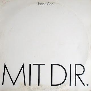 ROBERT GÖRL - MIT DIR ( MAXISINGLE )