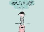 dulces monstruos