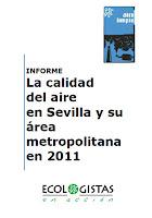 Informe de Ecologistas en Acción: La Calidad del Aire en Sevilla 2011