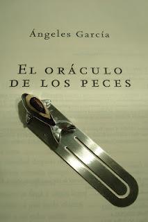 'El oráculo de los peces', de Ángeles García