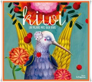 Kiwi . Un pájaro más bien raro.