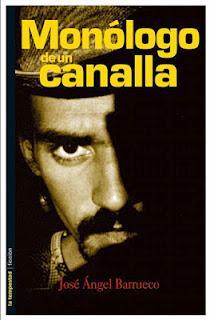 Monólogo de un canalla: 10 años Monólogo de un canalla: 10 años